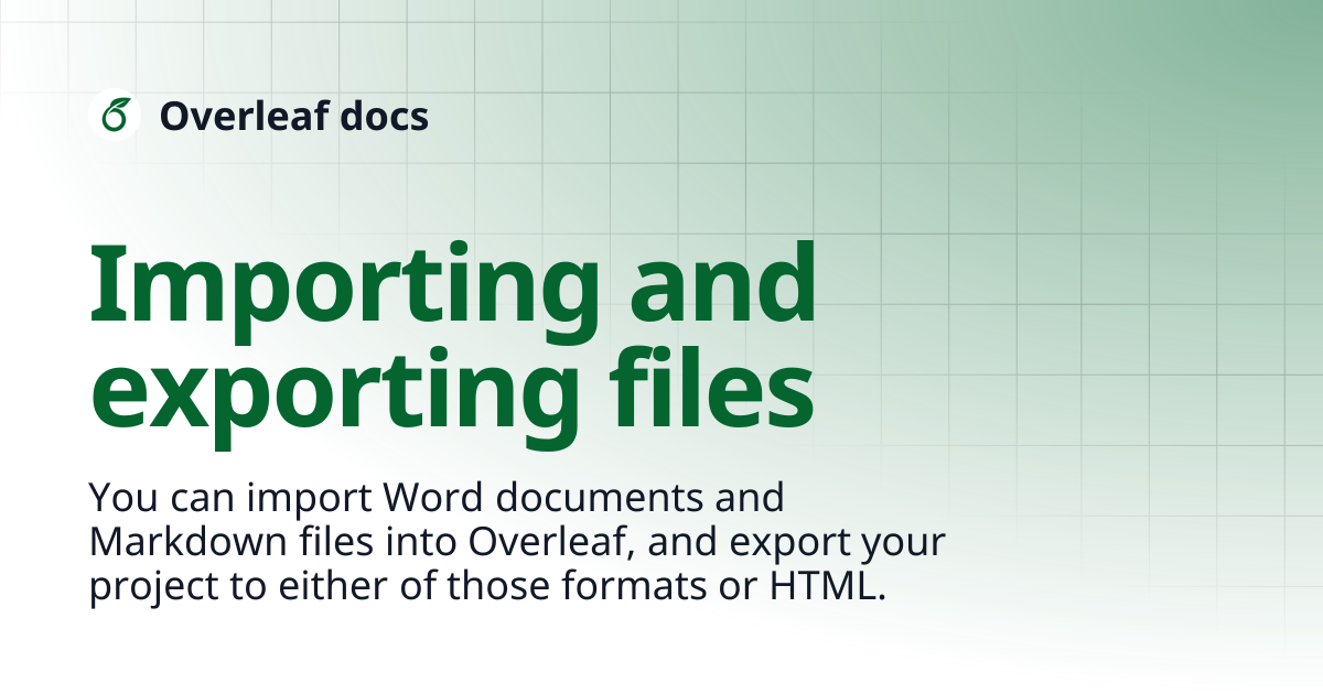 Importing and exporting files | Overleaf docs